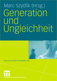 Book Cover for Generation Und Ungleichheit by Marc Szydlik