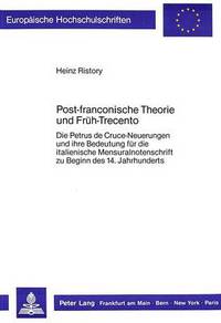 Book Cover for Post-Franconische Theorie Und Fruh-Trecento by Heinz Ristory