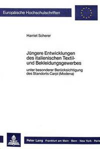 Book Cover for Jungere Entwicklungen Des Italienischen Textil- Und Bekleidungsgewerbes by Harriet Scherer