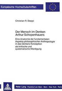 Book Cover for Der Mensch Im Denken Arthur Schopenhauers by Christian R Steppi