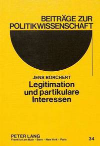 Book Cover for Legitimation Und Partikulare Interessen by Jens Borchert