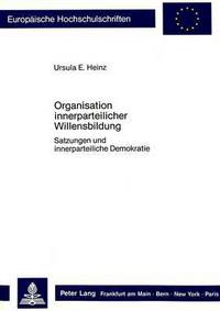 Book Cover for Organisation Innerparteilicher Willensbildung by Ursula E Heinz