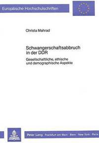 Book Cover for Schwangerschaftsabbruch in Der DDR by Christa Mahrad