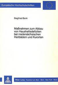 Book Cover for Massnahmen Zum Abbau Von Haushaltsdefiziten Bei Niedersachsischen Heilbadern Und Kurorten by Siegfried Bank
