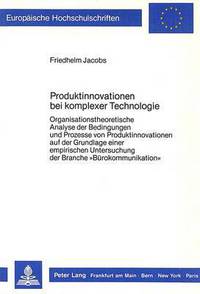 Book Cover for Produktinnovationen Bei Komplexer Technologie by Friedhelm Jacobs