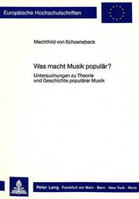 Book Cover for Was Macht Musik Popular? by Mechthild Schoenebeck von