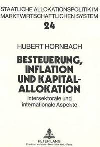 Book Cover for Besteuerung, Inflation Und Kapitalallokation by Hubert Hornbach
