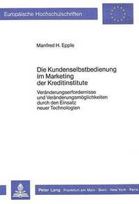 Book Cover for Die Kundenselbstbedienung Im Marketing Der Kreditinstitute by Manfred H Epple
