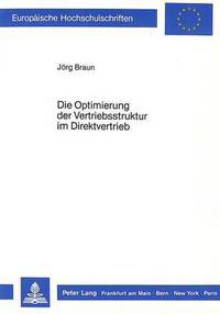 Book Cover for Die Optimierung Der Vertriebsstruktur Im Direktvertrieb by Jörg Braun