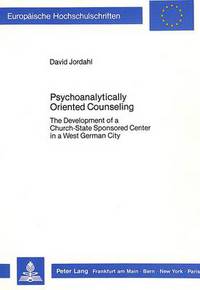Book Cover for Psychoanalytically Oriented Counseling by David Jordahl