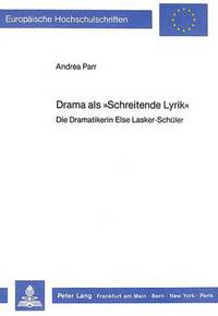 Book Cover for Drama Als «Schreitende Lyrik>> by Andrea Parr