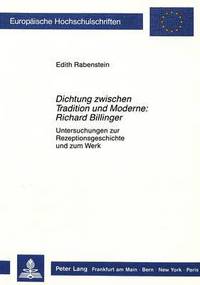 Book Cover for Dichtung Zwischen Tradition Und Moderne: Richard Billinger by Edith Rabenstein