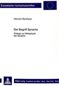 Book Cover for Der Begriff Sprache by Heinrich Reinhardt