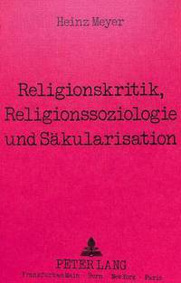 Book Cover for Religionskritik, Religionssoziologie Und Sakularisation by Heinz Meyer