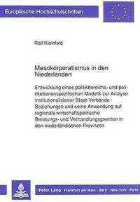 Book Cover for Mesokorporatismus in Den Niederlanden by Ralf Kleinfeld