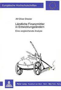 Book Cover for Landliche Finanzmittler in Entwicklungslandern by Alf Oliver Dresler