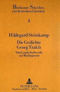 Book Cover for Die Gedichte Georg Trakls by Hildegard Steinkamp