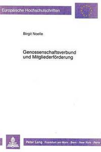 Book Cover for Genossenschaftsverbund Und Mitgliederforderung by Birgit Noelle