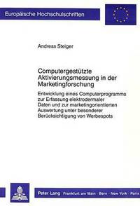 Book Cover for Computergestutzte Aktivierungsmessung in Der Marketingforschung by Andreas Steiger