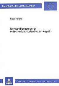 Book Cover for Umwandlungen Unter Entscheidungsorientiertem Aspekt by Klaus Reiche