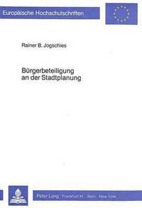 Book Cover for Burgerbeteiligung an Der Stadtplanung by Rainer B Jogschies