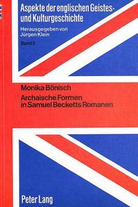 Book Cover for Archaische Formen in Samuel Becketts Romanen by Monika Bönisch
