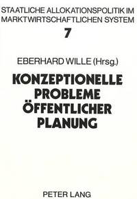 Book Cover for Konzeptionelle Probleme Offentlicher Planung by Eberhard Wille