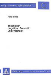 Book Cover for Theorie Der Kognitiven Semantik Und Pragmatik by Hans Bickes