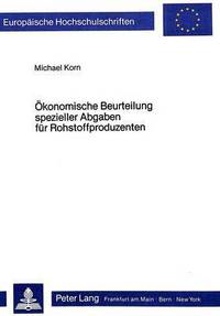 Book Cover for Okonomische Beurteilung Spezieller Abgaben Fur Rohstoffproduzenten by Michael Korn