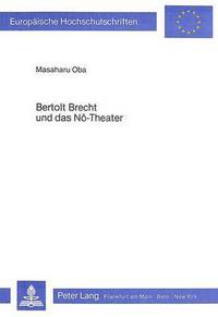 Book Cover for Bertolt Brecht Und Das No-Theater by Masaharu Oba
