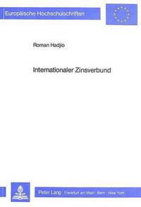 Book Cover for Internationaler Zinsverbund by Roman Hadjio