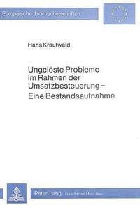 Book Cover for Ungeloste Probleme Im Rahmen Der Umsatzbesteuerung by Hans Krautwald