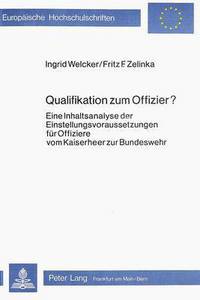Book Cover for Qualifikation Zum Offizier? by Fritz F Zelinka, Ingrid Welcker