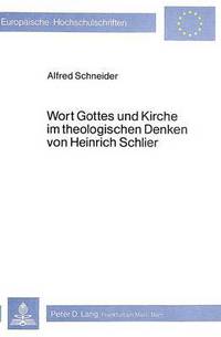 Book Cover for Wort Gottes Und Kirche Im Theologischen Denken Von Heinrich Schlier by Alfred Schneider