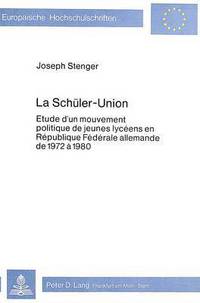 Book Cover for La Schueler-Union by Joseph Stenger