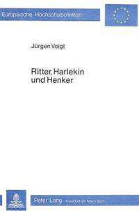 Book Cover for Ritter, Harlekin Und Henker by Jürgen Voigt