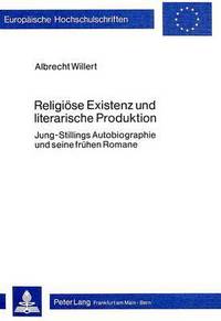 Book Cover for Religiose Existenz Und Literarische Produktion by Albrecht Willert