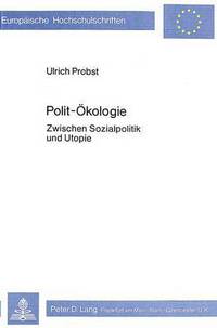 Book Cover for Polit-Oekologie by Ulrich Probst