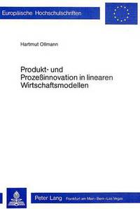 Book Cover for Produkt- Und Prozessinnovation in Linearen Wirtschaftsmodellen by Hartmut Ollmann