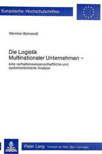 Book Cover for Die Logistik Multinationaler Unternehmen by Wernher Behrendt