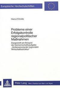 Book Cover for Probleme Einer Erfolgskontrolle Regionalpolitischer Massnahmen by Hans d'Orville