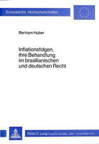 Book Cover for Inflationsfolgen, Ihre Behandlung Im Brasilianischen Und Deutschen Recht by Bertram Huber