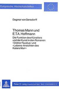 Book Cover for Thomas Mann Und E.T.A. Hoffmann by Dagmar von Gersdorff