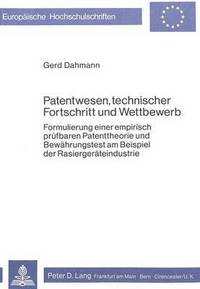 Book Cover for Patentwesen, Technischer Fortschritt Und Wettbewerb by Gerd Dahmann
