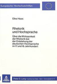 Book Cover for Rhetorik Und Hochsprache by Elke Haas