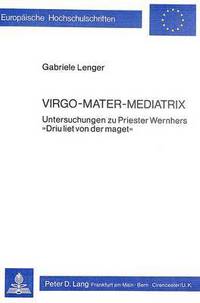 Book Cover for Virgo - Mater - Mediatrix by Gabriele Lenger