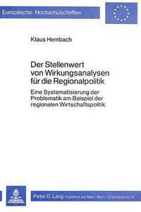 Book Cover for Der Stellenwert Von Wirkungsanalysen Fur Die Regionalpolitik by Klaus Hembach