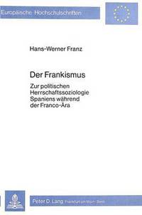 Book Cover for Der Frankismus by HansWerner Franz