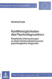 Book Cover for Konfliktmoglichkeiten Des Psychodiagnostikers by Manfred Kuda