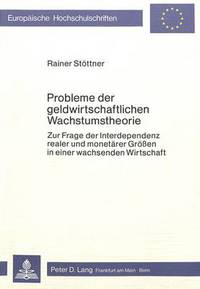 Book Cover for Probleme Der Geldwirtschaftlichen Wachstumstheorie by Rainer Stöttner